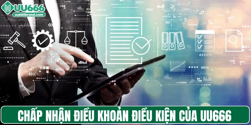 Chấp nhận điều khoản điều kiện của UU666