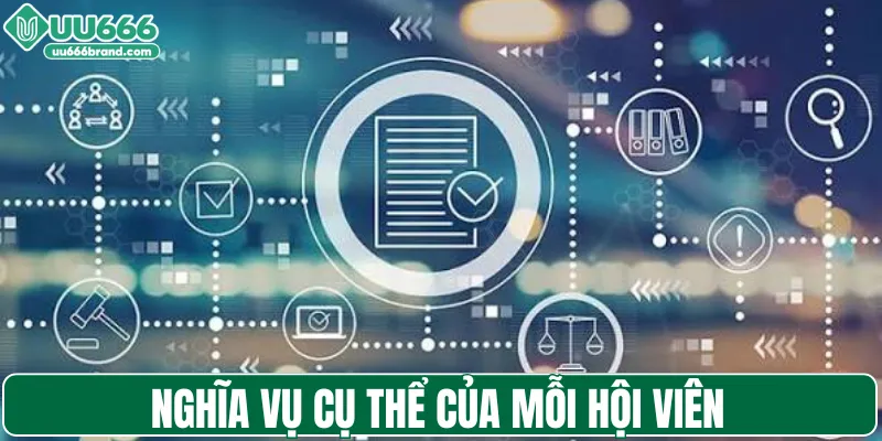 Nghĩa vụ cụ thể của mỗi hội viên