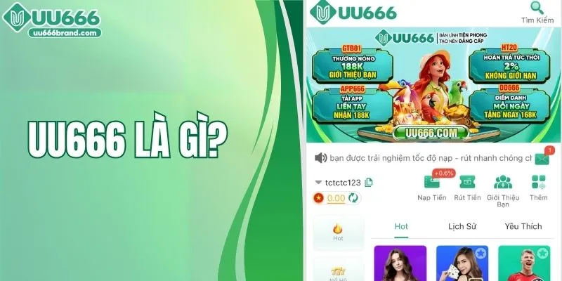 UU666 Là Gì? Giải Mã Sức Hút Đặc Biệt Của Nền Tảng